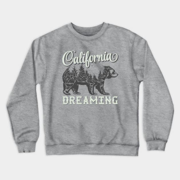 California Dreaming Crewneck Sweatshirt by Mako Design 